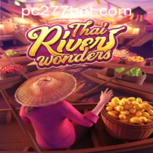 Discover the Excitement of ThaiRiverWonders: A Guide to Gameplay and Strategy