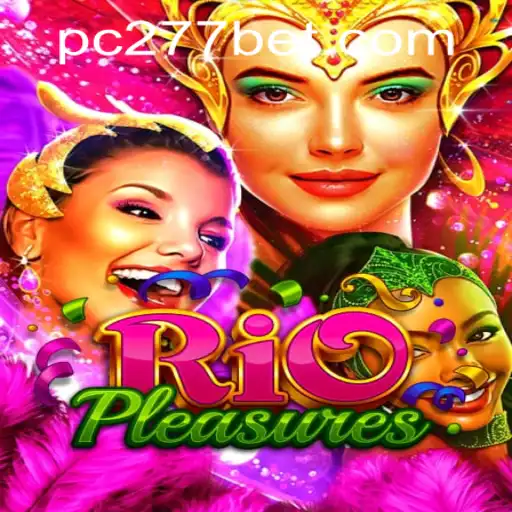Dive into the Exciting World of RioPleasures and Your Guide to 277bet PH Login