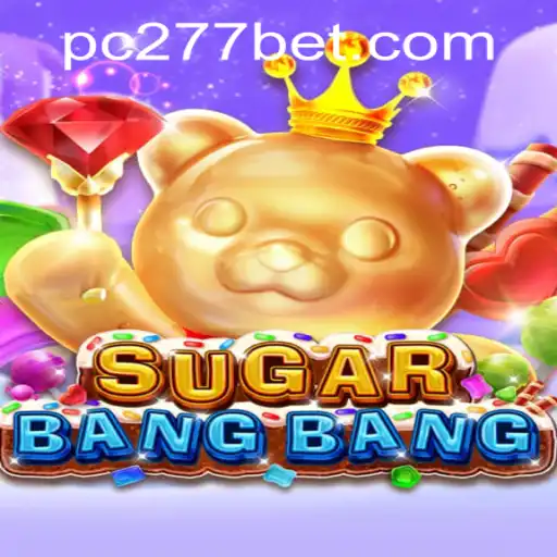 Discover the Exciting World of SUGARBANGBANG: A Unique Gaming Experience